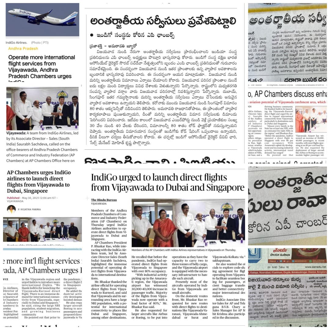 The Chambers requested IndiGo to improve direct international connectivity from Vijayawada by launching direct flight operations to Dubai and Singapore.